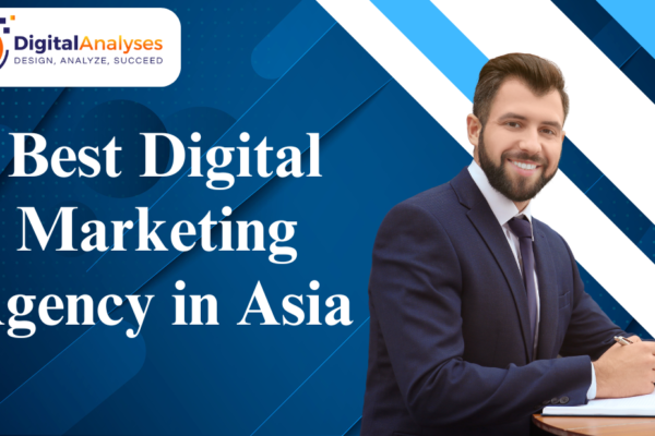 Best Digital Marketing Agency in Asia